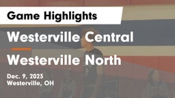 Westerville Central  vs Westerville North  Game Highlights - Dec. 9, 2023