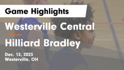 Westerville Central  vs Hilliard Bradley  Game Highlights - Dec. 13, 2023