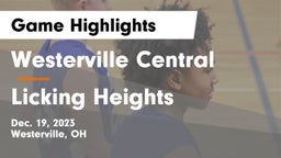 Westerville Central  vs Licking Heights  Game Highlights - Dec. 19, 2023