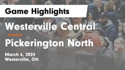 Westerville Central  vs Pickerington North  Game Highlights - March 6, 2024