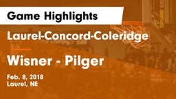 Laurel-Concord-Coleridge  vs Wisner - Pilger  Game Highlights - Feb. 8, 2018