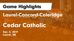 Laurel-Concord-Coleridge  vs Cedar Catholic  Game Highlights - Jan. 3, 2019