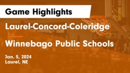 Laurel-Concord-Coleridge  vs Winnebago Public Schools Game Highlights - Jan. 5, 2024