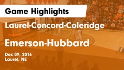 Laurel-Concord-Coleridge  vs Emerson-Hubbard  Game Highlights - Dec 09, 2016