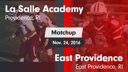 Matchup: LaSalle Academy vs. East Providence  2016