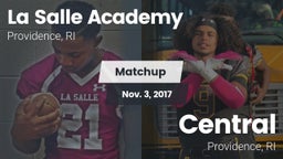 Matchup: LaSalle Academy vs. Central  2017