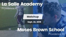 Matchup: LaSalle Academy vs. Moses Brown School 2018