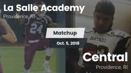 Matchup: LaSalle Academy vs. Central  2018