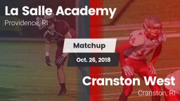 Matchup: LaSalle Academy vs. Cranston West  2018
