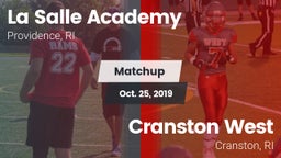 Matchup: LaSalle Academy vs. Cranston West  2019