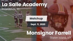 Matchup: LaSalle Academy vs. Monsignor Farrell  2020