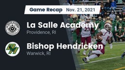 Recap: La Salle Academy vs. Bishop Hendricken  2021