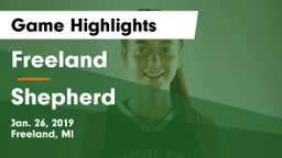 Freeland  vs Shepherd  Game Highlights - Jan. 26, 2019