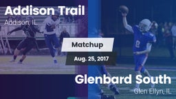Matchup: Addison Trail High vs. Glenbard South  2017