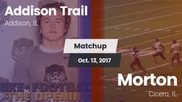 Matchup: Addison Trail High vs. Morton  2017