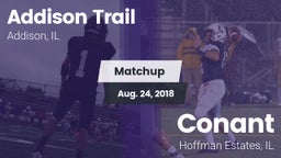 Matchup: Addison Trail High vs. Conant  2018