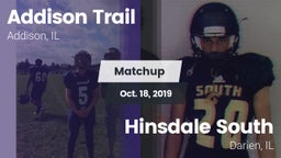 Matchup: Addison Trail High vs. Hinsdale South  2019