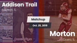 Matchup: Addison Trail High vs. Morton  2019