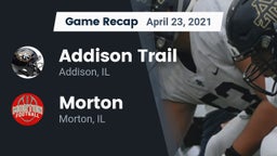 Recap: Addison Trail  vs. Morton  2021