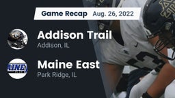 Recap: Addison Trail  vs. Maine East  2022