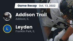 Recap: Addison Trail  vs. Leyden  2022