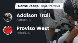 Recap: Addison Trail  vs. Proviso West  2023