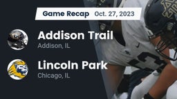 Recap: Addison Trail  vs. Lincoln Park  2023