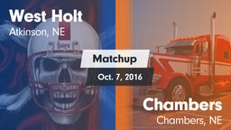 Matchup: West Holt High vs. Chambers  2016
