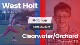 Matchup: West Holt High vs. Clearwater/Orchard  2019