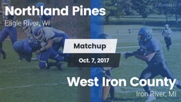 Matchup: Northland Pines vs. West Iron County  2017