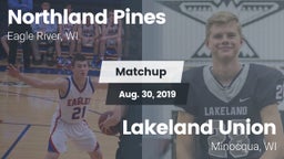Matchup: Northland Pines vs. Lakeland Union  2019
