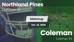 Matchup: Northland Pines vs. Coleman  2020