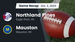 Recap: Northland Pines  vs. Mauston  2023