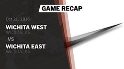Recap: Wichita West  vs. Wichita East  2016
