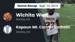 Recap: Wichita West  vs. Kapaun Mt. Carmel Catholic  2019