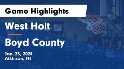 West Holt  vs Boyd County Game Highlights - Jan. 23, 2020