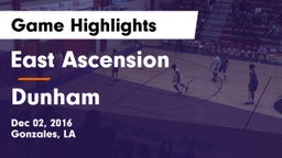 East Ascension  vs Dunham  Game Highlights - Dec 02, 2016