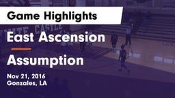 East Ascension  vs Assumption  Game Highlights - Nov 21, 2016