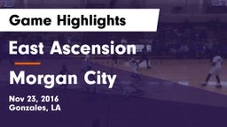 East Ascension  vs Morgan City  Game Highlights - Nov 23, 2016