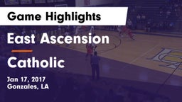 East Ascension  vs Catholic  Game Highlights - Jan 17, 2017