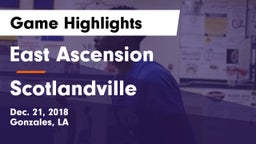East Ascension  vs Scotlandville  Game Highlights - Dec. 21, 2018
