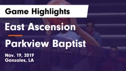 East Ascension  vs Parkview Baptist  Game Highlights - Nov. 19, 2019