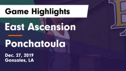 East Ascension  vs Ponchatoula  Game Highlights - Dec. 27, 2019