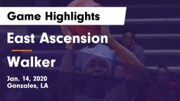 East Ascension  vs Walker  Game Highlights - Jan. 14, 2020