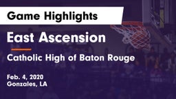 East Ascension  vs Catholic High of Baton Rouge Game Highlights - Feb. 4, 2020