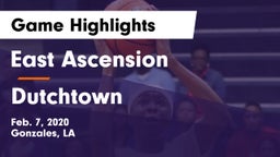 East Ascension  vs Dutchtown  Game Highlights - Feb. 7, 2020