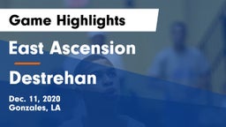 East Ascension  vs Destrehan  Game Highlights - Dec. 11, 2020