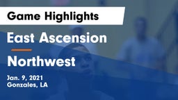 East Ascension  vs Northwest  Game Highlights - Jan. 9, 2021