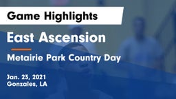 East Ascension  vs Metairie Park Country Day  Game Highlights - Jan. 23, 2021