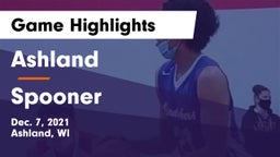 Ashland  vs Spooner  Game Highlights - Dec. 7, 2021